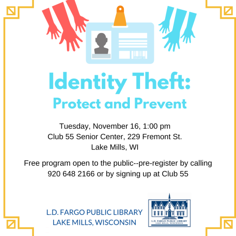 Identity Theft: Protect and Prevent